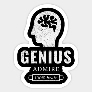 Genius, admire, 100% brain Sticker